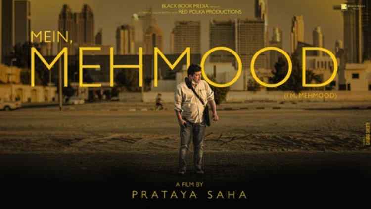 PRATAYA SAHA - HIS JOURNEY THROUGH CINEMA AND MEIN MEHMOOD