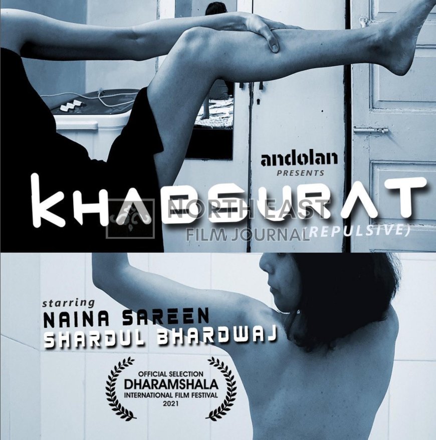Short Film Review: Khabsurat (Repulsive, 2021)