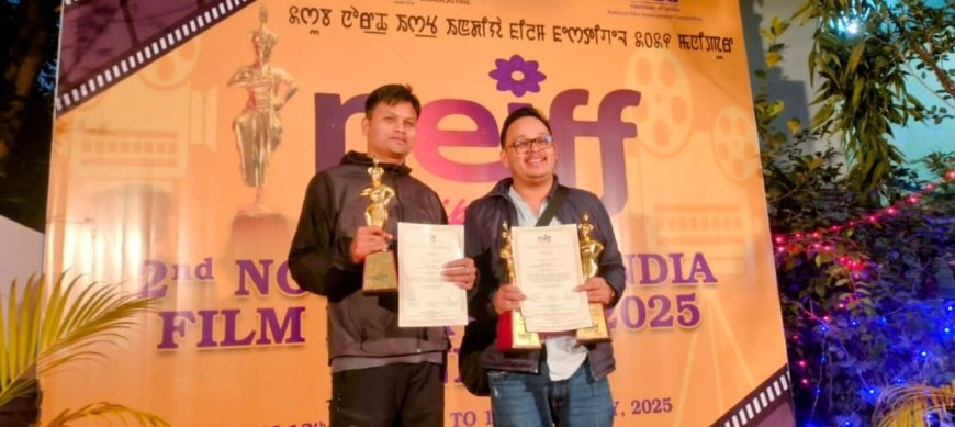 2nd North East India Film Festival (NEIFF) 2025 concludes