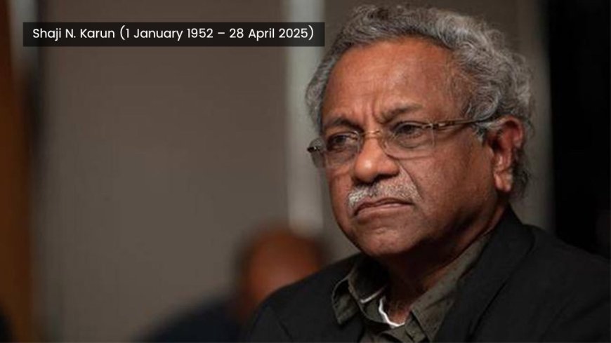 Tribute: Shaji N Karun