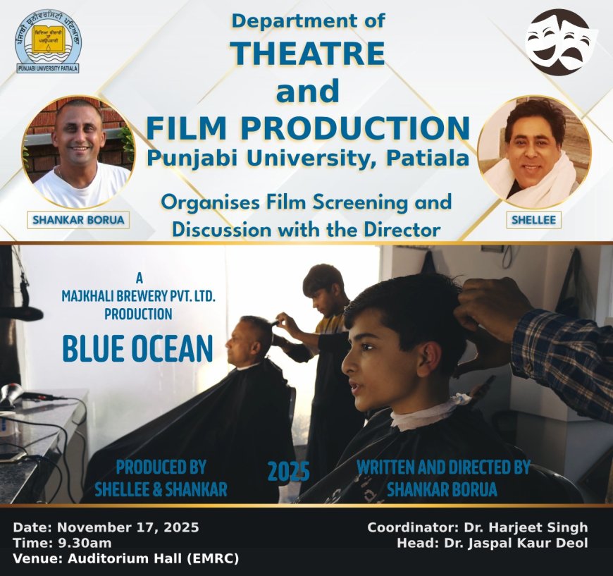 Dr. Shankar Borua’s BLUE OCEAN (2025) Set To Be Showcased At Universities Across North India